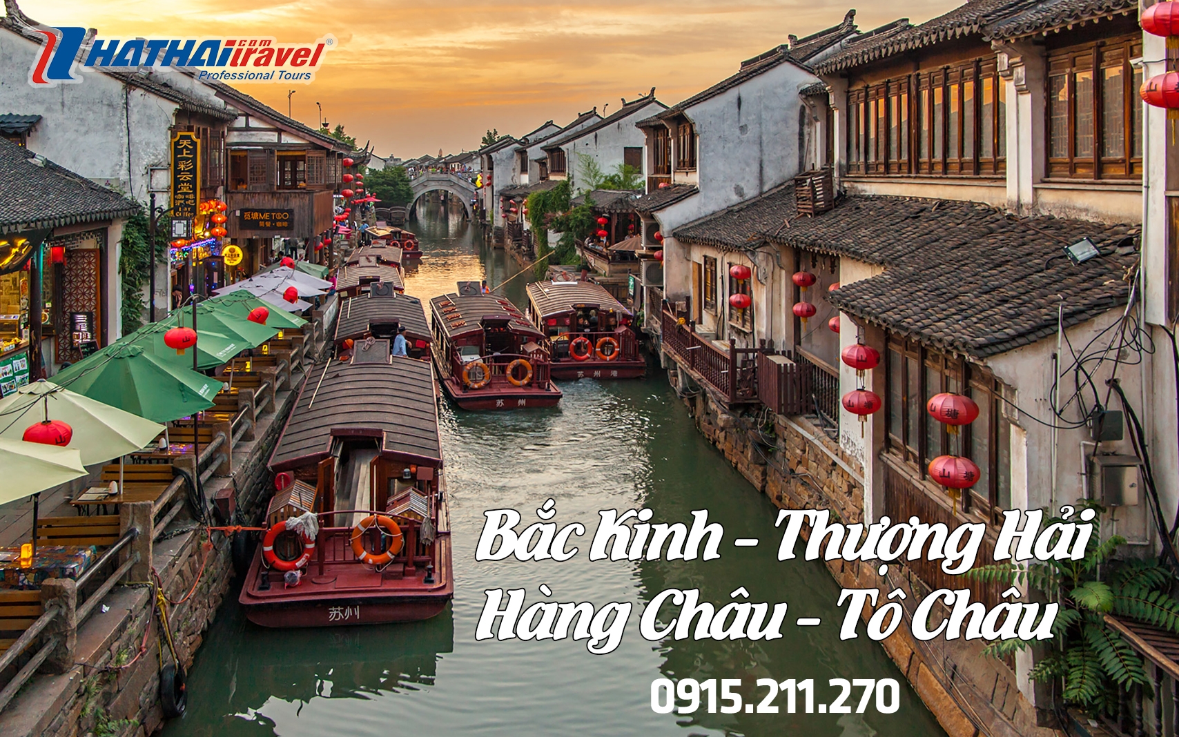 BẮC KINH –TÔ CHÂU – HÀNG CHÂU - THƯỢNG HẢI