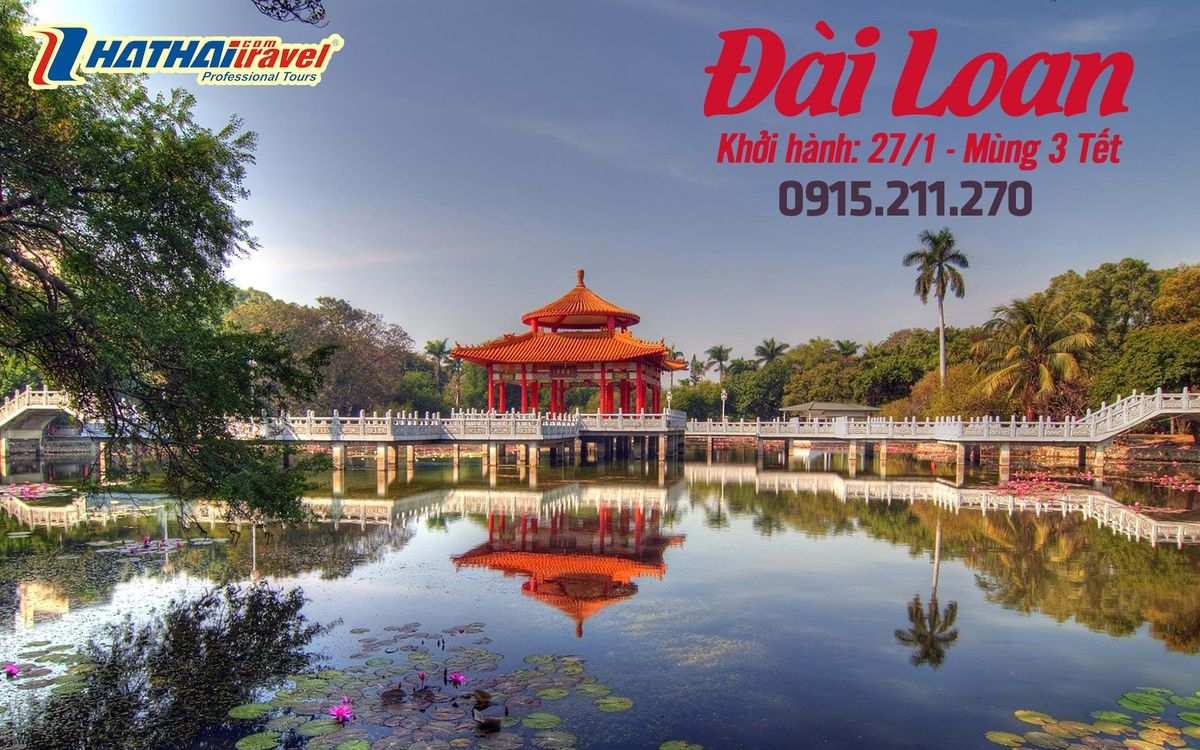 DU LỊCH ĐÀI LOAN 5N4Đ - Khám Phá đảo ngọc Đài Loan  “trái tim của Châu Á”